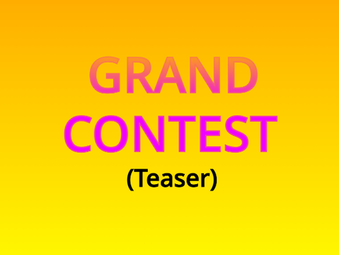 Grand Contest teaser