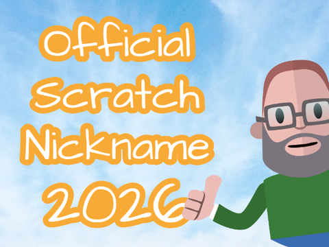 Official Scratch Nickname 2026