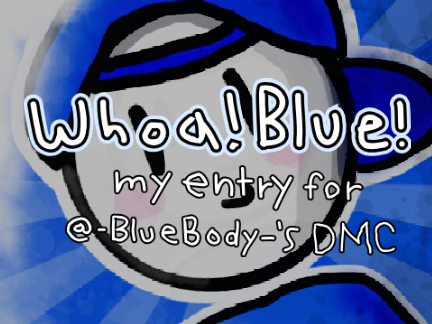 Whoa! Blue!