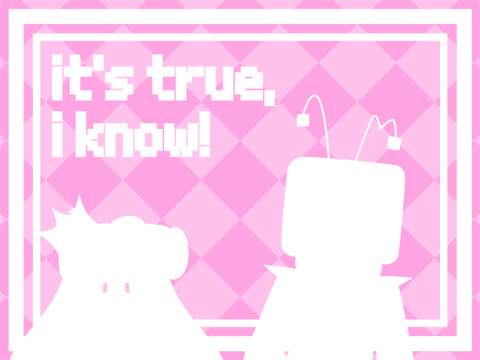it's true, i know! - filler