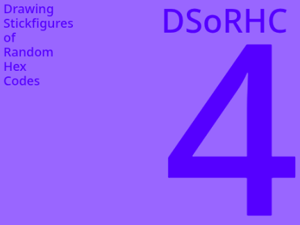 Drawing Stickfigures of Random Hex Codes: [Episode 4]
