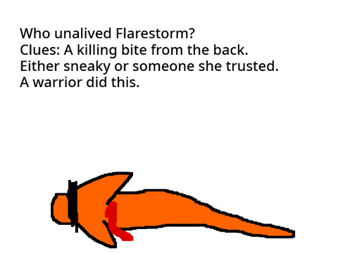 who unalived Flarestorm?