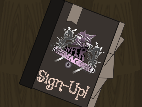 Character Sign Up! (HYPER/:/REIMAGINED) remix