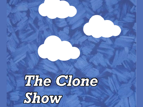 The Clone Show