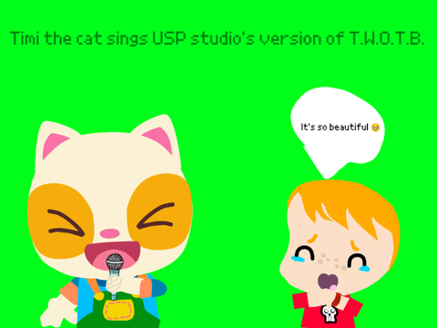 Timi the cat sings USP studio's version of T.W.O.T.B.