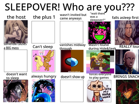 A SLEEPOVER?? Who will you be... remix remix remix remix remix remix remix-2 remix remix remi… remix