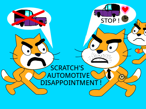 Story About Scratch's Automotive Disappointment
