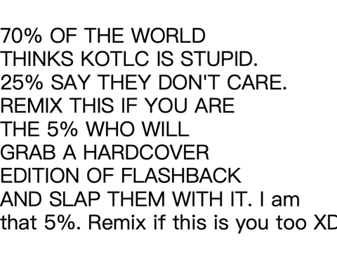 Remix if you love KotLC!!!  remix
