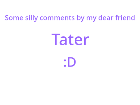 Happy birthday Tater! <3