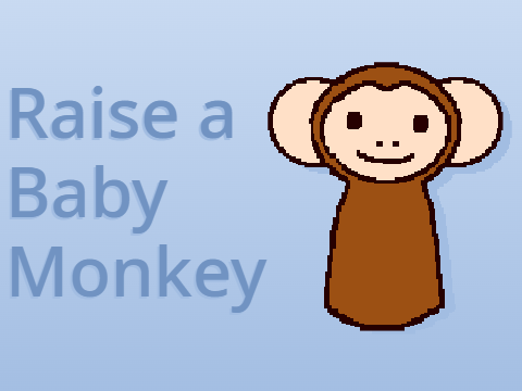 Raise a Baby Monkey 