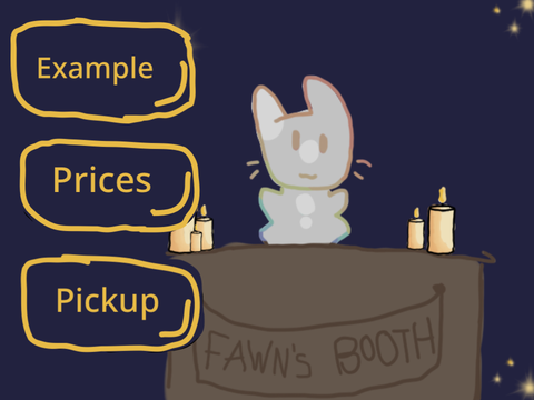  ★ Fawn’s booth★