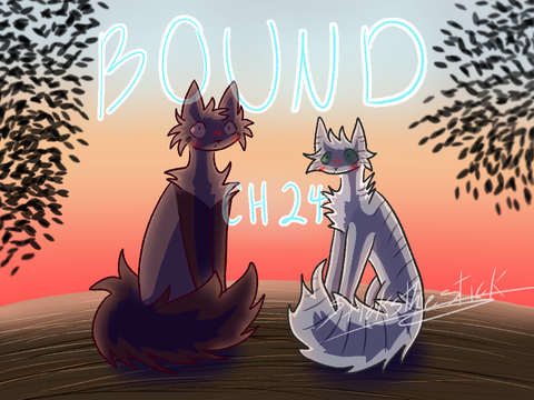 Bound Ch 24 TNE :3
