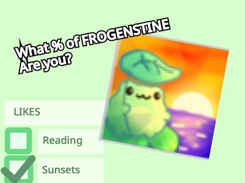 What percentage of Frog are you?
