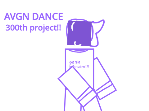 AVGN dance _ 300th project