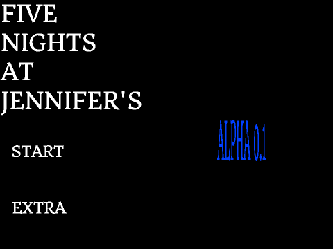 Five Nights at Jennifer's {ALPHA 0.1]