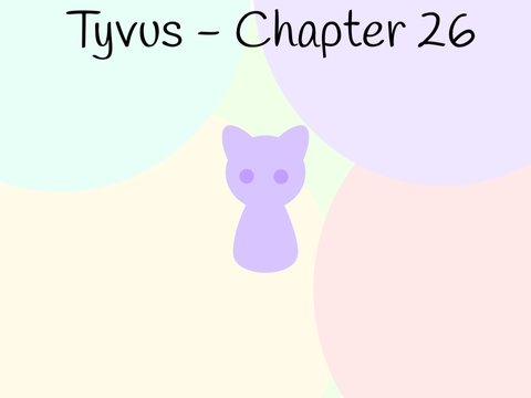 Tyvus - Chapter 26