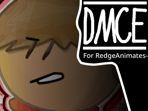 It’s Not a Wedge, It’s a “Redge”! [DMCE for RedgeAnimates-]