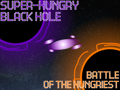 Super-hungry black hole: Battle of the hungriest