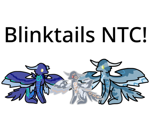 Closed)) Blinktails NTC Two