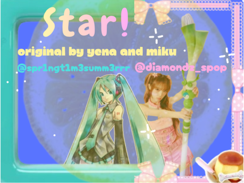 STAR by Yena :: covered by @spr1ngt1m3summ3rrr + @diamondz_spop