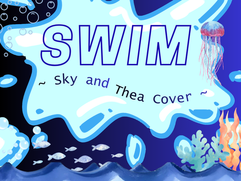 Swim (Thea and Sky Cover)