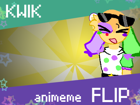 ˖˚⟡౨ৎ⋆KWIK FLIP  ft Looey⋆౨ৎ˚⟡˖