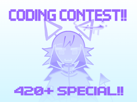 coding contest !! 420+ // OPEN !!