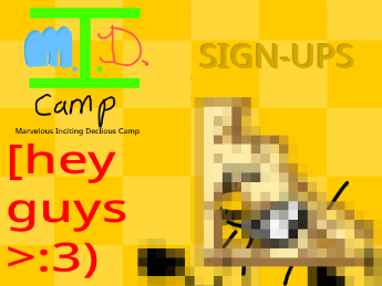 M.I.D. Camp 0a: SIGN-UP
