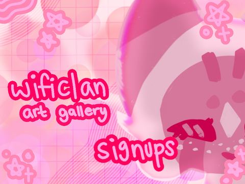 ★ wificlan art gallery . signups