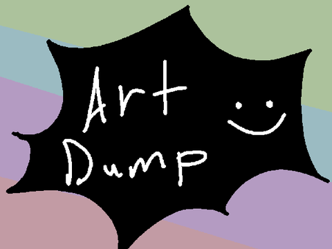 art dump :)
