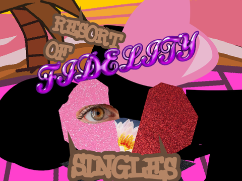 Resort of fidelity (Singles)