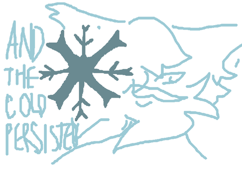 and the cold persisted hype / reveal