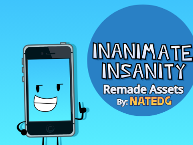 Inanimate Insanity Remade Assets