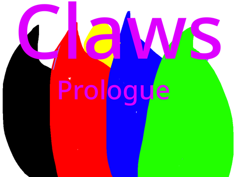 Claws prologue 