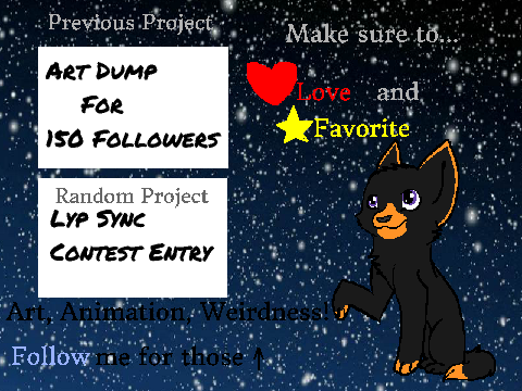 My New (and first ever) Outro!!! 150 Followers