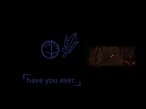 have you ever.