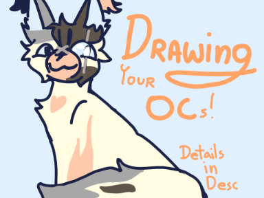 Drawing OC's for y'all ! [ closed momentarily !]
