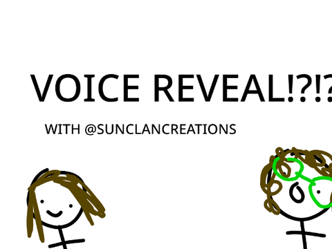 VOICE REVEAL COLLAB W/ MEH BESTIE!