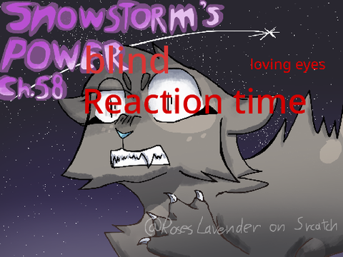 ch. 58: Snowstorms power blind reaction