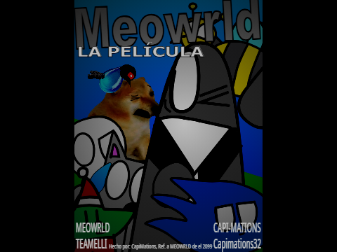 "MEOWRLD PROXIMAMENTE 2099" RMK O_O