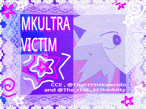 Mkultra Victim / (cce) animation meme