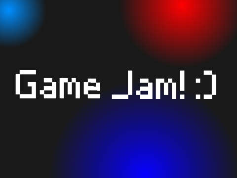 Game Jam! :)