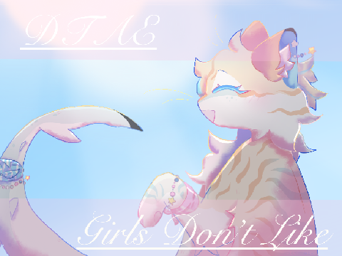 ❝ Girls Don't Like ❞ [Shark DTAE 1]