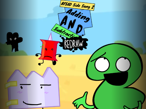 [13+] BFSAD side song 2 : Adding and Subtracting Redraw