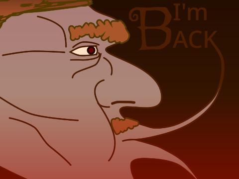 I'm genuinely back or something