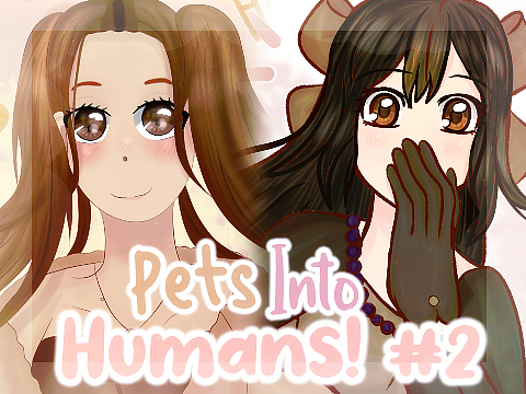 ⑅♡Turning Pets Into Humans! #2 ˖⁺