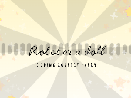ıllıllı Robot or a doll - CCE ıllıllı