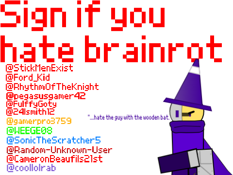 Sign if you hate brainrot remix 10