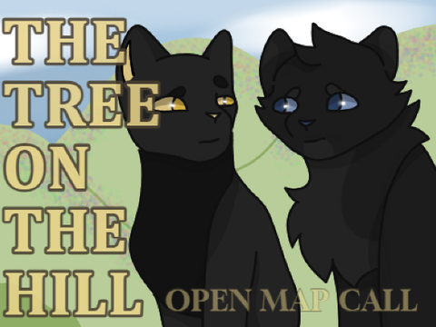 The Tree on The Hill | Crowfeather MAP Call