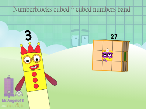 Numberblocks cubed ^ cubed numbers band (Almost Full band)